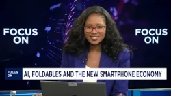 Focus On: AI, Foldables & the new Smartphone Economy