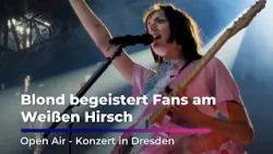How colorful the Blond open-air concert in Dresden was
