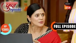 Shanaya And Rashi Kidnapped | Pushpa Impossible | Ep 1305 | Full Episode | 7 Aug 2026