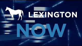 Lexington Now - June 22, 2026
