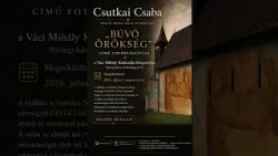 Megbúvó örökség a fókuszban – Csutkai Csaba új kiállítása a vármegye rejtett kincseit mutatja be
