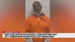 Man to be sentenced in deadly shooting that also injured New Haven police captain
