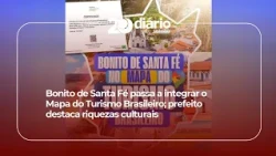 Bonito de Santa Fé joins the Brazilian Tourism Map; mayor highlights cultural wealth