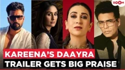 Vicky Kaushal, Karan Johar, Karisma Kapoor & Soha Ali Khan REACT to Kareena’s Daayra trailer