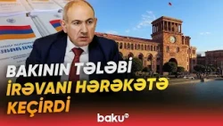Bakı haqlı narazılığını bildirdi, Paşinyan işləri sürətləndirdi | Nikolun planı nədir? - Baku TV