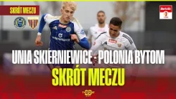 HIGHLIGHTS: UNIA SKIERNIEWICE - POLONIA BYTOM | BETCLIC 1 LIGA, MATCHDAY 12. SILESIAN POWER IN MA...