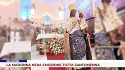 RELIGIONE. LA MADONNA NERA EMOZIONE TUTTA SANTOMENNA