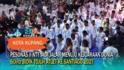 PESONAS II Opens Opportunities for NTT Athletes to the World Stage