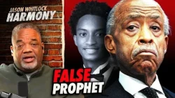 Jason Whitlock EXPOSES Al Sharpton's Latest Scam! | The Nolan Wells Case
