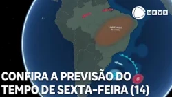 Check out the weather forecast for the entire country this Friday (14)