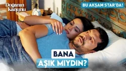 A Shocking Question from Doğa to Yaman: Were You in Love with Me? | Doğanın Kanunu Episode 5 Toni...