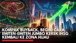 Kompak Buyback, Begini Cara Emiten-Emiten Jumbo Kerek IHSG Kembali ke Zona Hijau | TOP 5