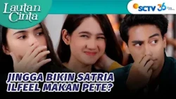 NGAKAK BANGET! Ini Cara Jingga Bikin Satria Ilfeel | Lautan Cinta Episode 22