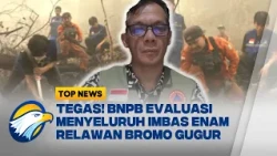 [DIALOG] BNPB Pastikan Evaluasi Total Keselamatan Relawan Karhutla Nasional - [Top News]