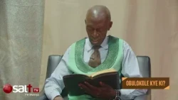 Golokoka Otambule | Pr. Kayizi Edward Luymbazi | Obulokole kye ki?