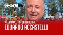 C20N EDUARDO ACCASTELLO MEGA EXHIBITION AT LA RURAL