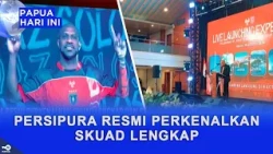 PERSIPURA RESMI PERKENALKAN SKUAD LENGKAP DAN SPONSPOR BARU