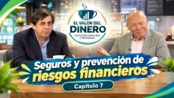 The Value of Money | Insurance and Financial Risk Prevention | Tiago Rivera and Patricio Parga