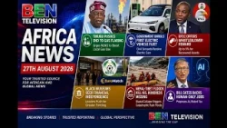 NEWS UPDATE 27TH AUG  2026