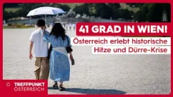 41 Degrees in Vienna! Austria Experiences Historic Heat and Drought Crisis