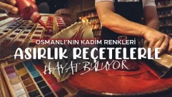 The ancient colors of the Ottoman Empire come to life with centuries-old recipes