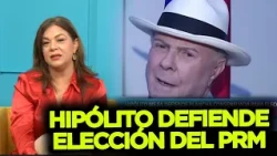 Hipólito Mejía sale a defender elección de autoridades del PRM