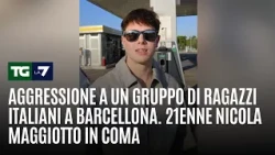 Assault on a group of Italian youths in Barcelona. 21-year-old Nicola Maggiotto in a coma