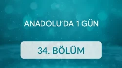 Ömer Erşen (Balıkesir) - Anadolu’da 1 Gün 34. Bölüm