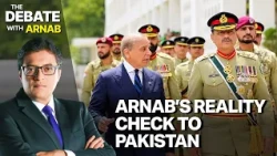 'You Can Fool Yourself But...':  Arnab’s Harsh Reality Check To Pakistani Panelists | Forex Reserves