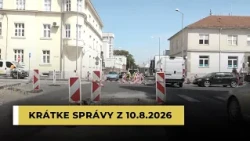 Krátke správy z 10.8.2026