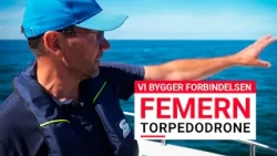 Vi bygger forbindelsen - Femern - Torpedodrone
