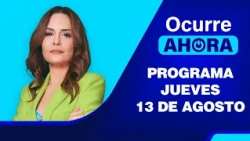 🔴SUBE PRECIO DEL COMBUSTIBLE | CASAS EN CERROS: AMENAZA ANTE TERREMOTOS - OCURRE AHORA | 13/08/2026