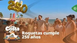 A toda costa | Roquetas cumple 250 años entre vuelos sobre el mar, arte y trajes de época
