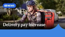 Food delivery workers to receive better pay under new minimum standards | ABC NEWS