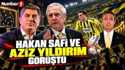 Hakan Safi and Aziz Yıldırım met | Number1 News