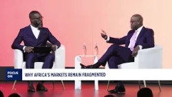 Focus On: Connecting Africa’s Markets