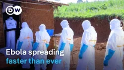Why is Ebola infecting people at 'unprecedented speed' in DR Congo and can it be stopped? | DW News