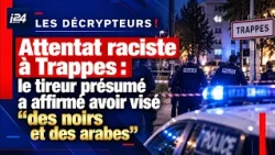 Racist attack in Trappes: alleged shooter claimed to have targeted "Blacks and Arabs"
