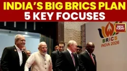 BRICS 2026: India’s 5-Point Focus Revealed | Resilience, Innovation, Connectivity & Sustainability