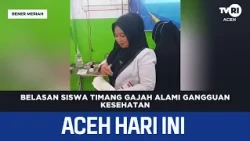 Dozens of Timang Gajah Students Suffer Health Issues | Aceh News Today