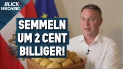 Regierung kämpft gegen Teuerung: Semmeln um 2 Cent billiger  | BLICKWECHSEL