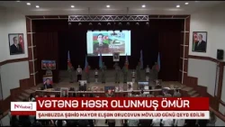 Şahbuzda şəhid mayor Elşən Orucovun doğum günü qeyd edilib