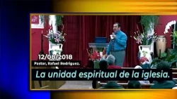 106 The Spiritual Unity of the Church. 08/12/2018