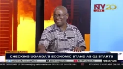 Checking Uganda's economic stand as Q2 starts | MorningAtNTV