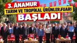 3rd ANAMUR AGRICULTURE AND TROPICAL PRODUCTS FAIR HAS BEGUN