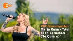 Marie Reim – "In All Languages (Te Quiero)" | ZDF-Fernsehgarten