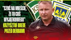 TRIPLE CITY DERBY! KRZYSZTOF BREDE: YOU CAN FEEL IT IN THE CITY! IT’S SOMETHING SPECIAL. A WALK W...