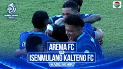 Hasil Akhir Pertandingan - Arema FC vs Isenmulang Kalteng FC | BRI Super League 2026/27