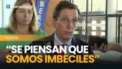 Almeida on Mercedes González's indictment: "They think we Spaniards are idiots"