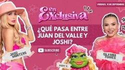 EXCLUSIVE - What’s going on between Juan Del Valle and Joshi?
